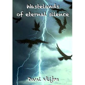 Wastelands of eternal silence