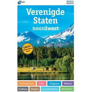 ANWB Wereldreisgids - Verenigde Staten noordwest