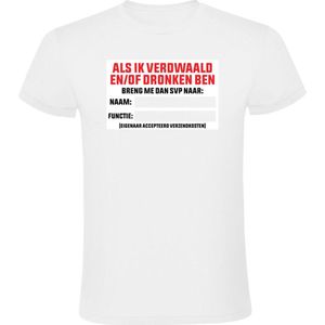 Als ik verdwaald en/of dronken ben Dames T-shirt - feest - drank - alcohol - festival - bier - mensen - humor - grappig