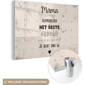 Mama je hebt ons al - Spreuken - Moeder - Quotes
