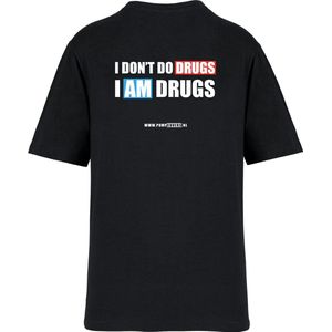 Pumpcovers - T-shirt - I don't do drugs, i am drugs - Maat S