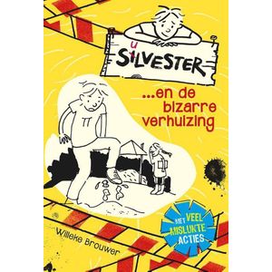 Silvester 1 -  Silvester en de bizarre verhuizing