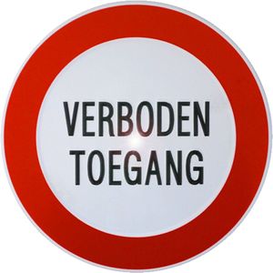 Verboden Toegang - Rond - Vintage - Aluminium Geperst - Bord 30 cm