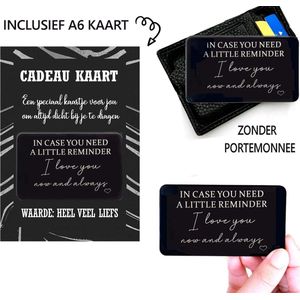 A6 kaart met metalen Credit Card cadeau kaart gift card portemonnee kaartje 8.5x5.5CM - reminder i love you now and always - Valentijnsdag Valentijn liefde trouwen huwelijk ik hou van jou cadeau - ''Excl. portemonnee''