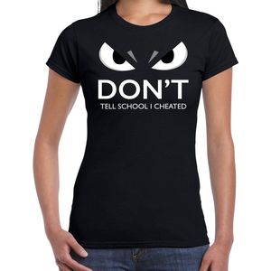 Dont tell school I cheated t-shirt zwart voor dames met boze ogen - geslaagd / afstudeer cadeau shirt L