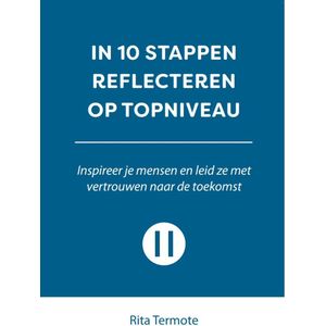 In 10 stappen - In 10 stappen reflecteren op topniveau