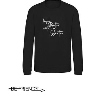 Be Friends Sweater - Life's better with a sister - Kinderen - Zwart - Maat 1-2 jaar