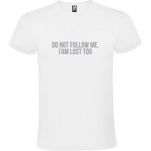 Wit  T shirt met  print van ""Do not follow me. I am lost too. "" print Zilver size XXXXXL