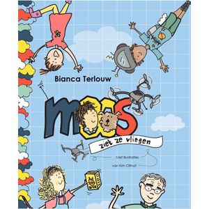 Kinderboek- Moos ziet ze vliegen- 6-9 jaar- Boek- Voorleesboek- Kinderliteratuur-Kleuterboek-Groep 2,3,4,5,6- Zelf lezen-Spreekwoordenboek-Onderwijs-Kinderverhaal- Jeugdliteratuur- Humor- Grappig