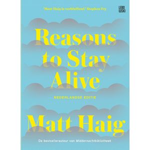 Reasons to Stay Alive