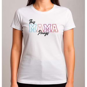This Mama Prays - T Shirt - MomLife - BestMom - SuperMom - LoveYouMom - Cute - MamaLeven - BesteMama - SuperMama - LieveMama - Gift