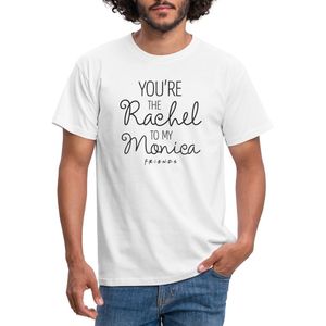 Friends Rachel To My Monica T-Shirt Heren