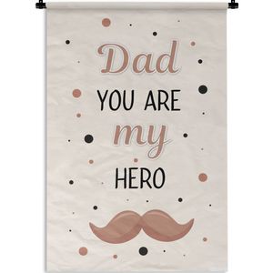 Wandkleed Vaderdag - Vaderdag cadeaus met tekst - Dad you are my hero - vaderdaggeschenk Wandkleed katoen 60x90 cm - Wandtapijt met foto