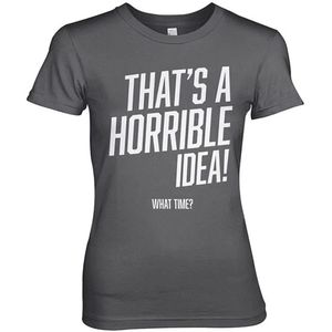 Hybris That's A Horrible Idea, What Time? Girly Tee Damen T-Shirt Dark-Grey-S