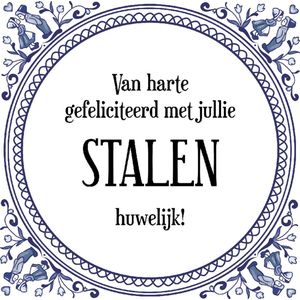 Tegeltje met Spreuk (Tegeltjeswijsheid): Van harte gefeliciteerd met jullie Stalen huwelijk! + Kado verpakking & Plakhanger