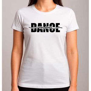 Dance Mom - T Shirt - MomLife - BestMom - SuperMom - LoveYouMom - Cute - MamaLeven - BesteMama - SuperMama - LieveMama - Gift