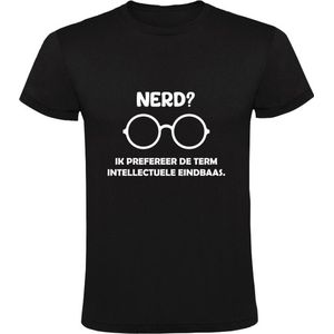 Nerd? Ik prefereer de term intellectuele eindbaas Heren T-shirt | nerd | bril | baas | grappig