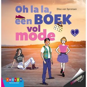 Zoeklicht dyslexie 01 -  Oh la la, een boek vol mode