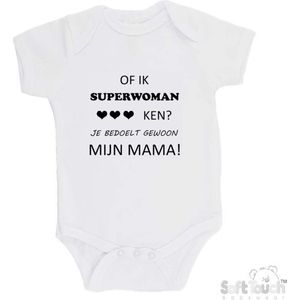 100% katoenen Romper ""Of ik superwoman ken Je bedoelt gewoon mijn MAMA"" Unisex Katoen Wit/zwart Maat 56/62
