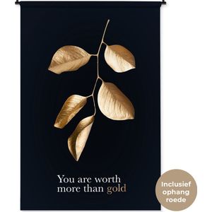 Wandkleed Golden leaves staand - Gouden tak met bladeren met de quote - You are worth more than gold Wandkleed katoen 120x180 cm - Wandtapijt met foto XXL / Groot formaat!