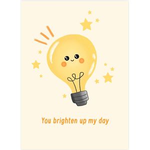 You Brighten up my day card | Wenskaart | Positiviteit en vrolijkheid | Set van 1, 4, 6 of 10 wenskaarten 10,5*14,5 cm inclusief enveloppen