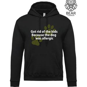 Got rid of the kids because the dog is allergic | Fun hoodie | Grappige hoodie | Maat S