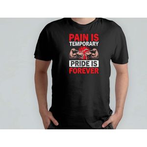 PAIN IS TEMPORARY - T Shirt - GymLife - WorkoutGoals - FitnessAddict - LiftHeavy - SportschoolLeven - TrainingsDoelen - KrachtTraining - ZwaarTillen
