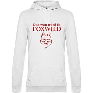 Hoodie met opdruk “Daarvan word ik Foxwild” - Witte hoodie met rode opdruk – Goede pasvorm, fijn draag comfort
