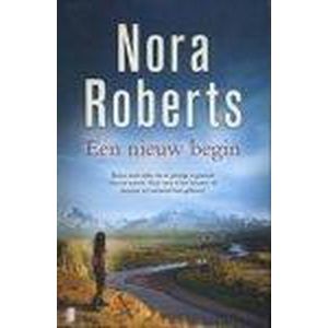 Een nieuw begin Nora Roberts