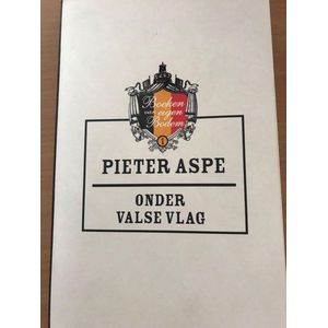 Onder valse vlag - Pieter Aspe