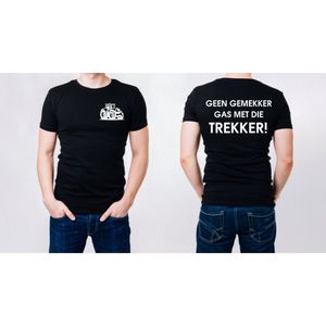 Geen Gemekker Gas Met Die Trekker! - T-shirt blauw S