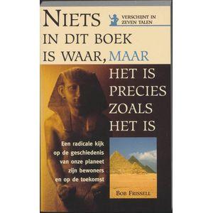 Niets in dit boek is waar, maar het is precies zoals het is