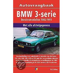 Autovraagbaken - Vraagbaak BMW 3-serie Benzinemodellen 1982-1991