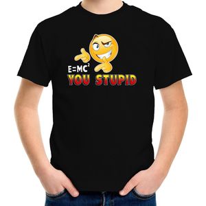 Funny emoticon t-shirt E is MC You stupid zwart voor kids - Fun / cadeau shirt 122/128