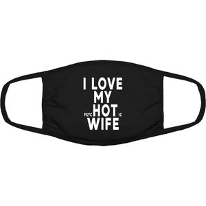 I love my psycHOTic wife | gezichtsmasker | bescherming | bedrukt | logo | Zwart mondmasker van katoen, uitwasbaar & herbruikbaar. Geschikt voor OV
