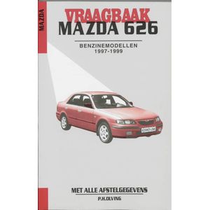 Autovraagbaken - Vraagbaak Mazda 626 Benzinemodellen 1997-1999
