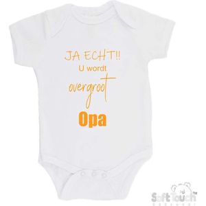 100% katoenen Romper ""JA ECHT!! U wordt overgroot Opa"" Unisex Katoen Wit/mosterd Maat 56/62