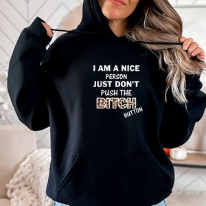 Dames Hoodie- I am a nice person....Zwarte hoodie- Maat M