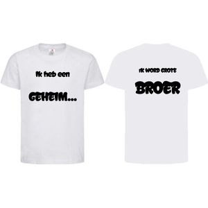 Shirt Aankondiging zwangerschap ""Ik heb een GEHEIM..."" op voorkant ""Ik word grote BROER"" op achterkant | korte mouw | Wit/zwart | maat 122/128 zwangerschap aankondiging bekendmaking Baby big bro brother Grote Broer