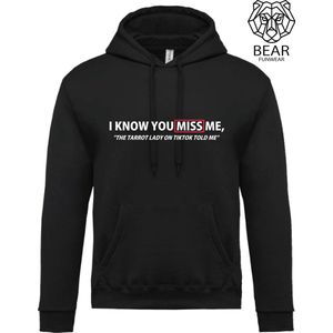 I know you miss me, the tarrot card lady on Tiktok told me | Fun hoodie | Grappige hoodie | Maat S