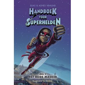 Handboek voor Superhelden 2 - Het rode masker