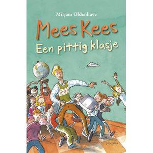 Mees Kees  -  Mees Kees - Een pittig klasje