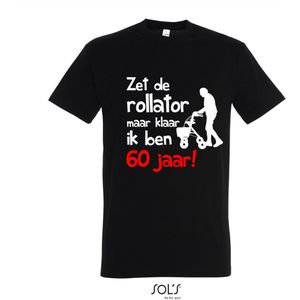60 jaar verjaardag - T-shirt Zet de rollator maar klaar ik ben 60 jaar! - Maat S - Zwart - 60 jaar verjaardag - verjaardag shirt