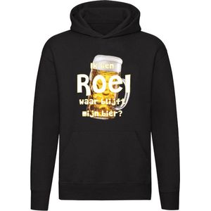 Ik ben Roel, waar blijft mijn bier Hoodie - cafe - kroeg - feest - festival - zuipen - drank - alcohol - naam - trui - sweater - capuchon