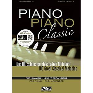 Piano Piano Classic - Die 100 Schoensten Klassischen Melodien -  - Koelbl Gerhard + Thurner Stefan (Boek + online audio)