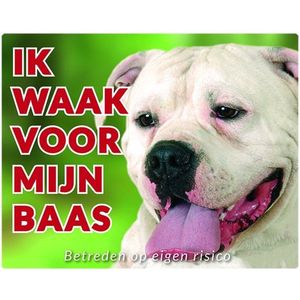 American Bulldog Waakbord - Ik waak voor mijn baas