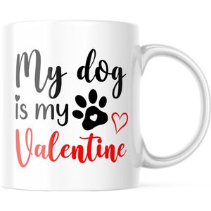 Valentijn Mok met tekst: My Dog is My Valentine, black and red | Valentijn cadeau | Valentijn decoratie | Grappige Cadeaus | Koffiemok | Koffiebeker | Theemok | Theebeker