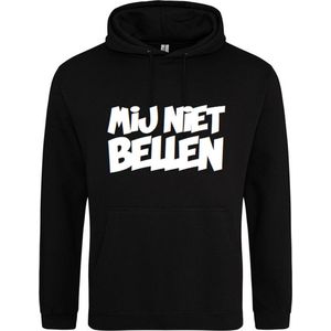 Mij niet bellen | Hoodie | Sweater | Capuchon | Trui | Hooded | Print | Mij niet bellen | Feest | Carnaval | Party | Zwart | Maat XS