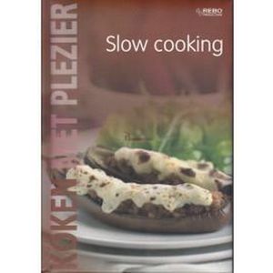 Koken Met Plezier Slow Cooking