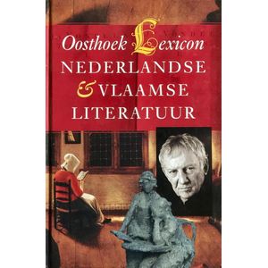 Oosthoek Lexicon Nederlandse en Vlaamse literatuur